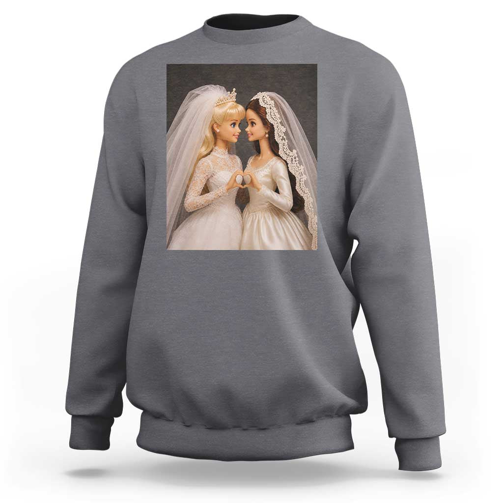 Funny Lesbian Doll Wedding Engagement Sweatshirt LGBTQ Pride Gift