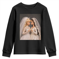 Funny Lesbian Doll Wedding Engagement Youth Sweatshirt LGBTQ Pride Gift