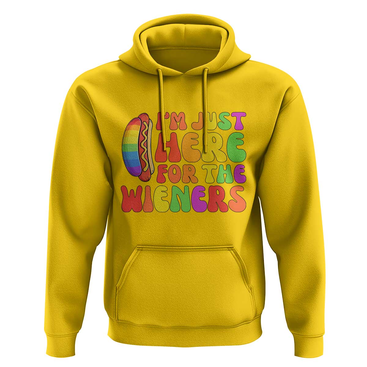 Funny Im Just Here For The Wieners Hoodie LGBTQ Pride Party Gift