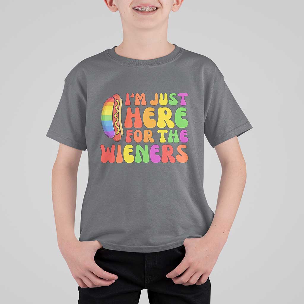 Funny Im Just Here For The Wieners T Shirt For Kid LGBTQ Pride Party Gift