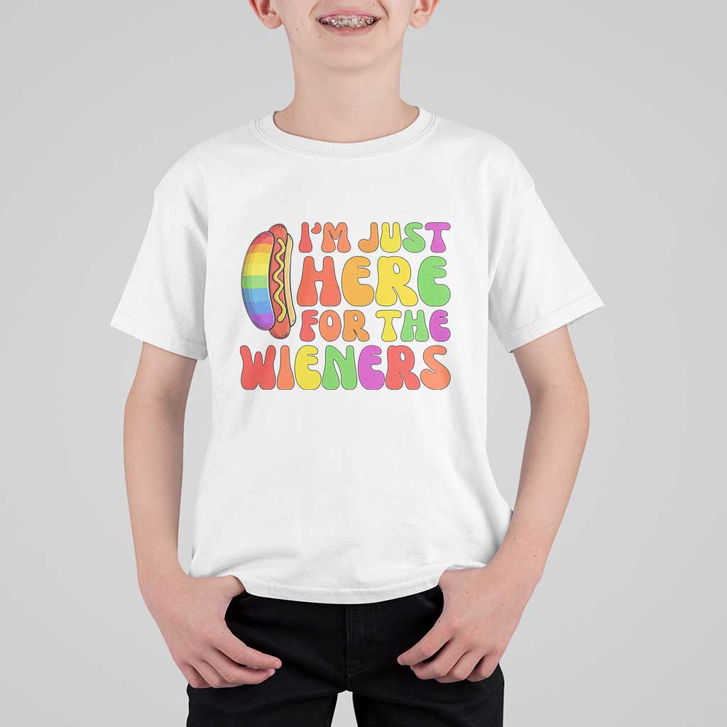 Funny Im Just Here For The Wieners T Shirt For Kid LGBTQ Pride Party Gift