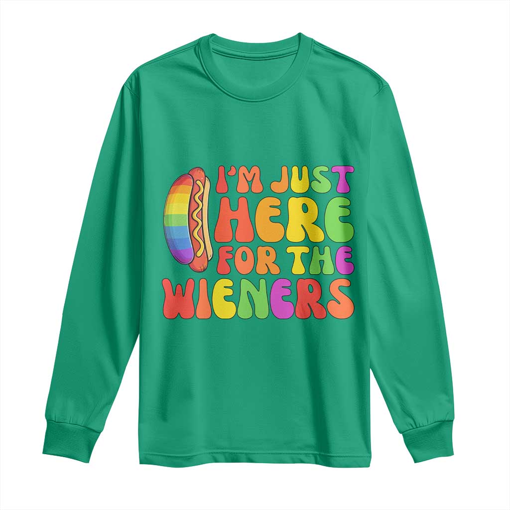 Funny Im Just Here For The Wieners Long Sleeve Shirt LGBTQ Pride Party Gift