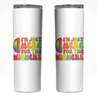 Funny Im Just Here For The Wieners Skinny Tumbler LGBTQ Pride Party Gift