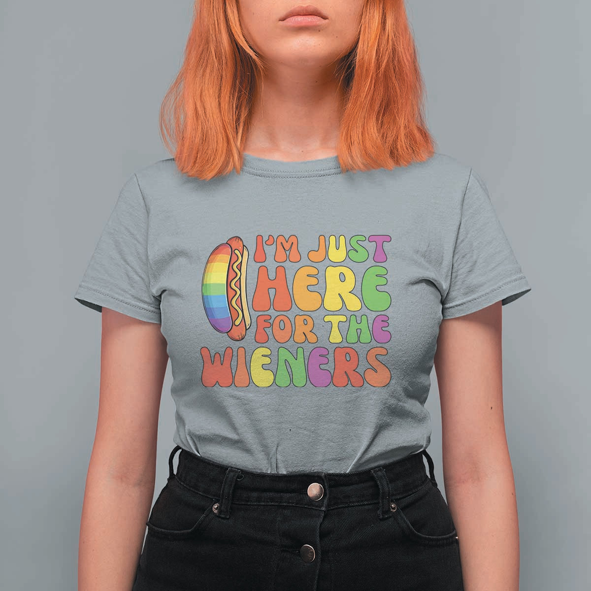 Funny Im Just Here For The Wieners T Shirt For Women LGBTQ Pride Party Gift