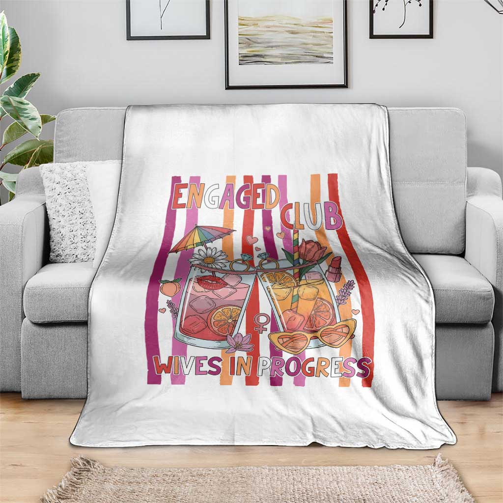 Engaged Club Wives In Progress Throw Blanket Lesbian Bachelorette Engagement Gift