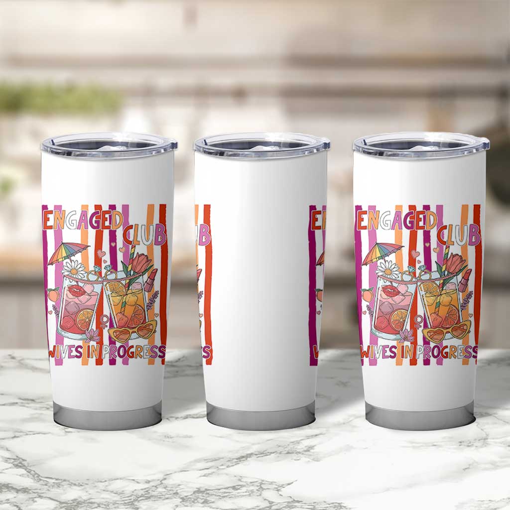 Engaged Club Wives In Progress Tumbler Cup Lesbian Bachelorette Engagement Gift