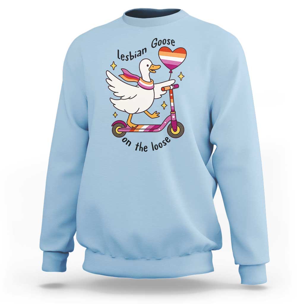 Lesbian Goose On The Loose Sweatshirt Funny LGBTQ Animal Pride Gift