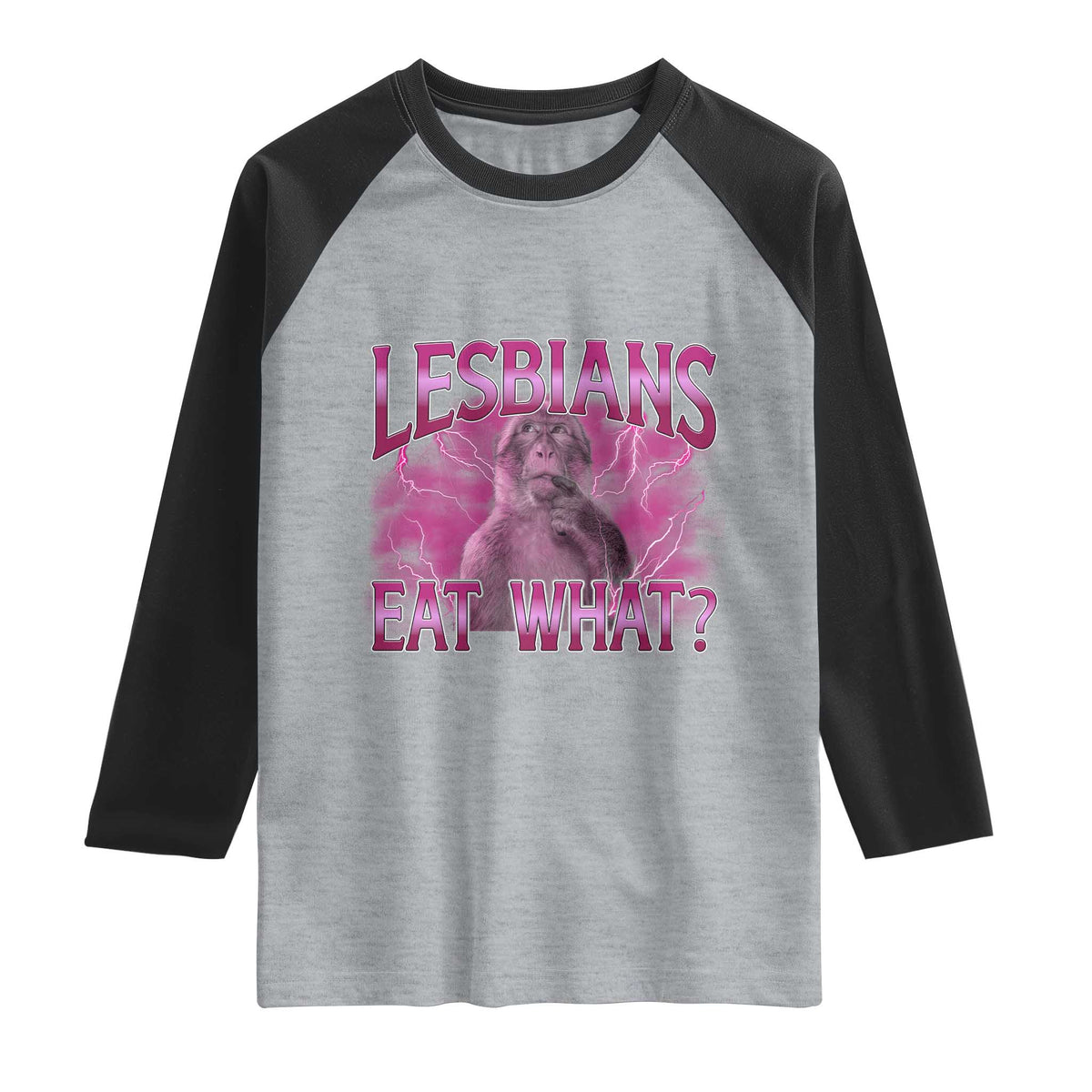 Funny Monkey Meme Lesbians Eat What Raglan Shirt LGBTQ Pride Gift