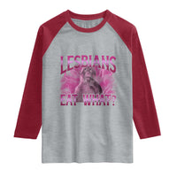Funny Monkey Meme Lesbians Eat What Raglan Shirt LGBTQ Pride Gift