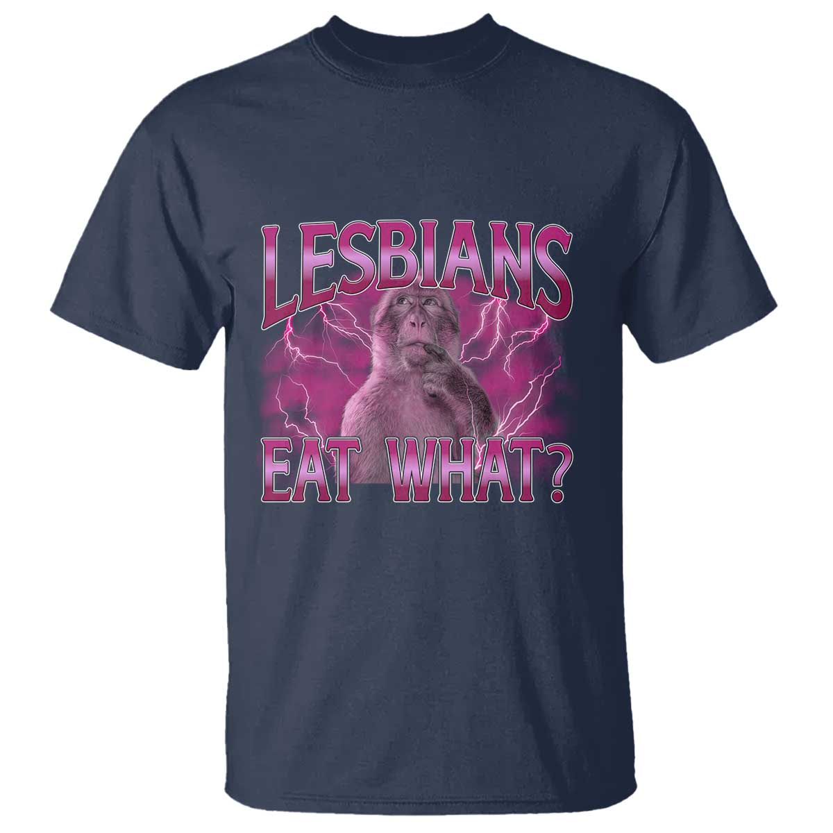 Funny Monkey Meme Lesbians Eat What T Shirt LGBTQ Pride Gift