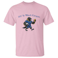 Funny Curacao Bird Soccer Fan Gift T Shirt Off To Watch Curaçao