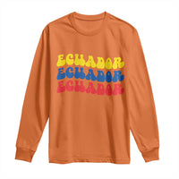 Retro Groovy Ecuador Long Sleeve Shirt Proud Ecuadorian Heritage