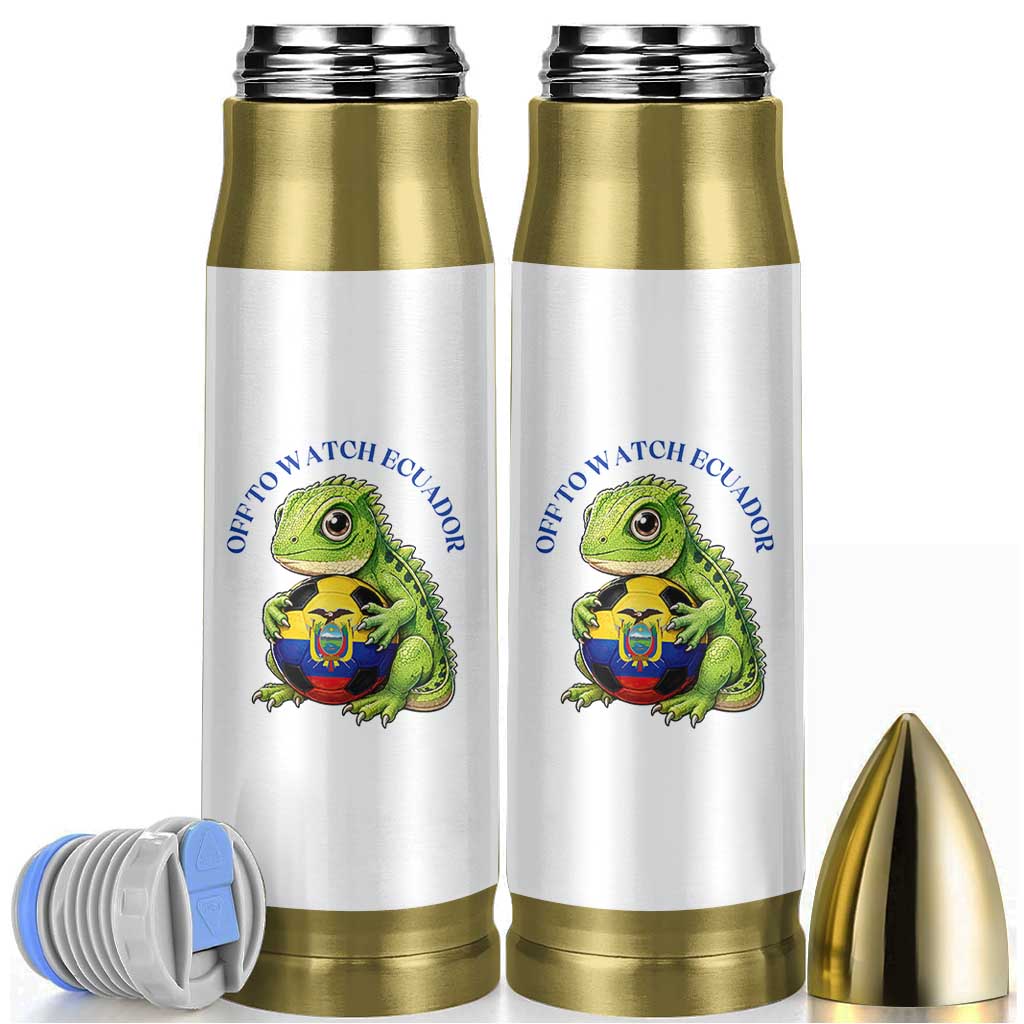 Off To Watch Ecuador Bullet Tumbler Funny Ecuador Iguana Soccer Fan Gift