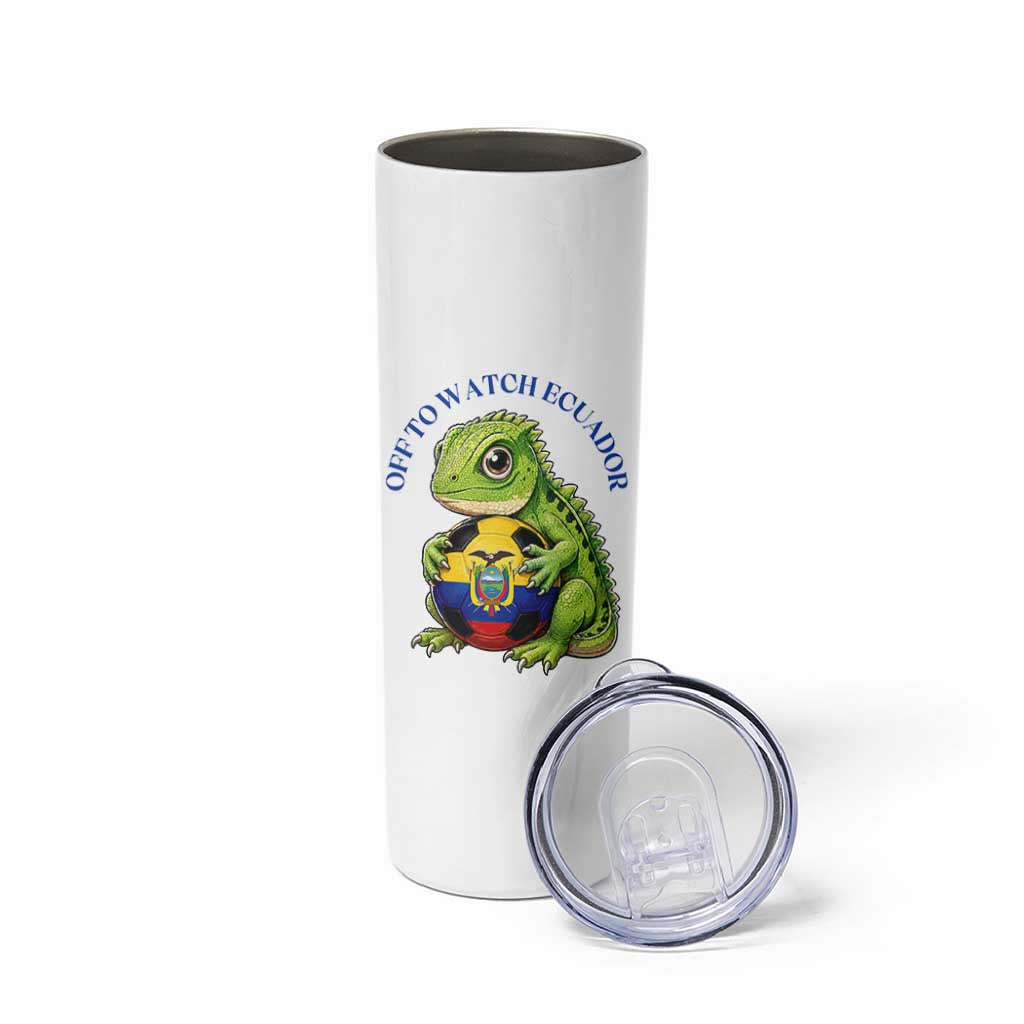 Off To Watch Ecuador Skinny Tumbler Funny Ecuador Iguana Soccer Fan Gift