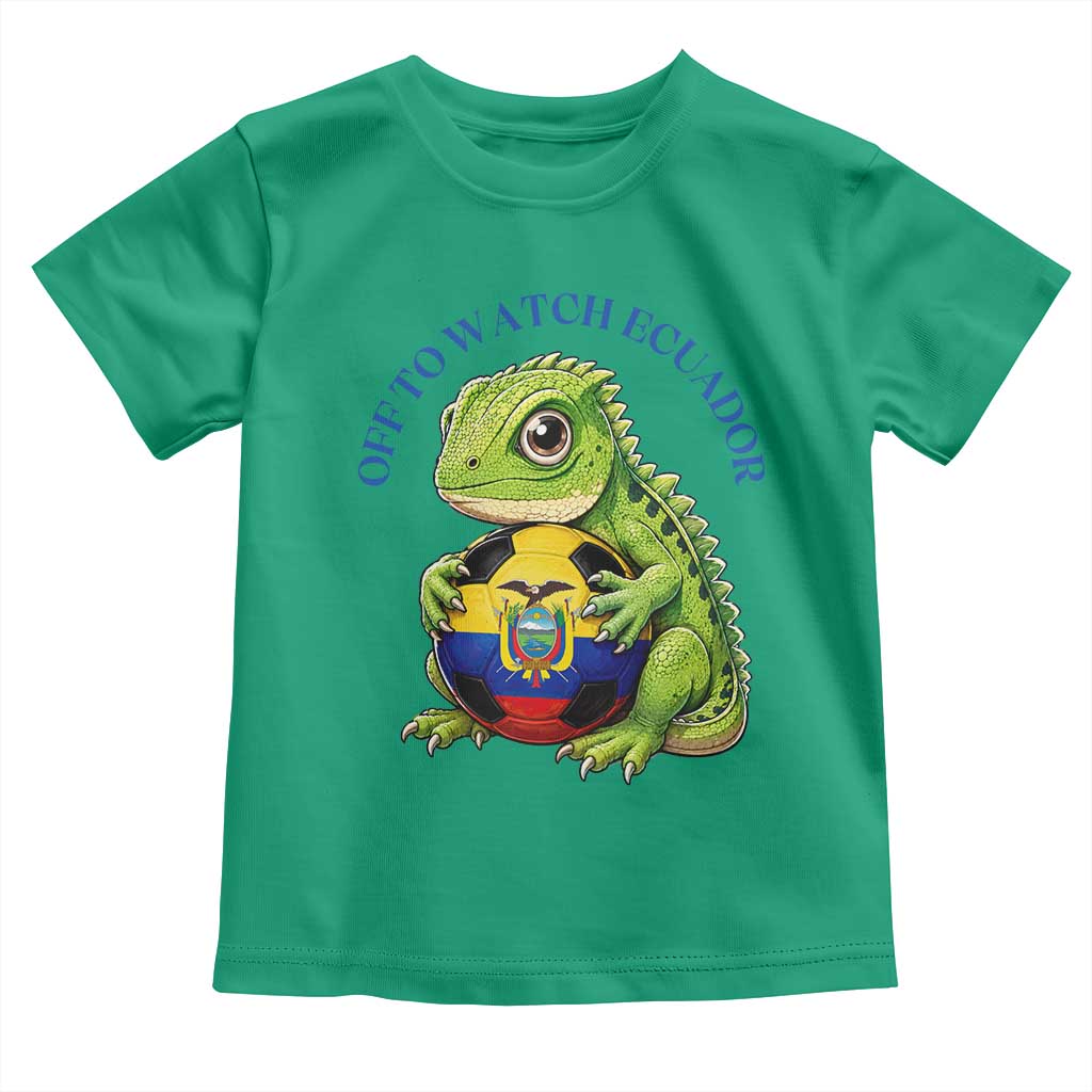 Off To Watch Ecuador Toddler T Shirt Funny Ecuador Iguana Soccer Fan Gift