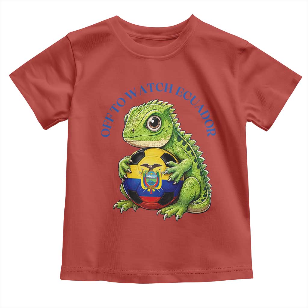 Off To Watch Ecuador Toddler T Shirt Funny Ecuador Iguana Soccer Fan Gift