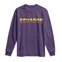 Vintage Ecuador Roots Long Sleeve Shirt Latin Heritage Pride Gift