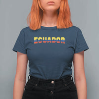 Vintage Ecuador Roots T Shirt For Women Latin Heritage Pride Gift