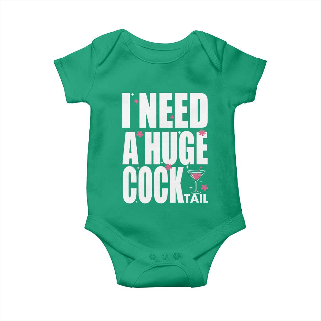 Funny Adult Humor Baby Onesie I Need A Huge Cocktail Drinking Gift - Wonder Print Shop