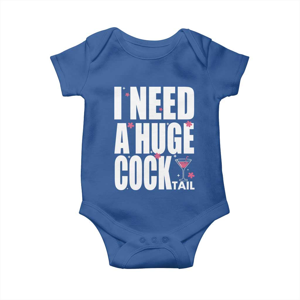 Funny Adult Humor Baby Onesie I Need A Huge Cocktail Drinking Gift - Wonder Print Shop