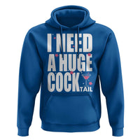 Funny Adult Humor Hoodie I Need A Huge Cocktail Drinking Gift - Wonder Print Shop