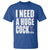 Funny Adult Humor T Shirt I Need A Huge Cocktail Drinking Gift - Wonder Print Shop