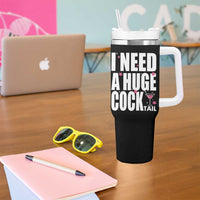 Funny Adult Humor Tumbler With Handle I Need A Huge Cocktail Drinking Gift