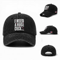 Funny Adult Humor Washed Cotton Baseball Cap I Need A Huge Cocktail Drinking Gift