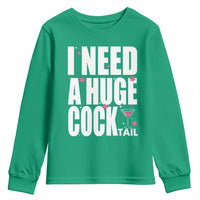 Funny Adult Humor Youth Sweatshirt I Need A Huge Cocktail Drinking Gift - Wonder Print Shop