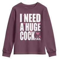 Funny Adult Humor Youth Sweatshirt I Need A Huge Cocktail Drinking Gift - Wonder Print Shop