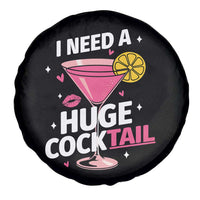 I Need A Huge Cocktail Spare Tire Cover Funny Adult Humor Drinking Gift - Wonder Print Shop