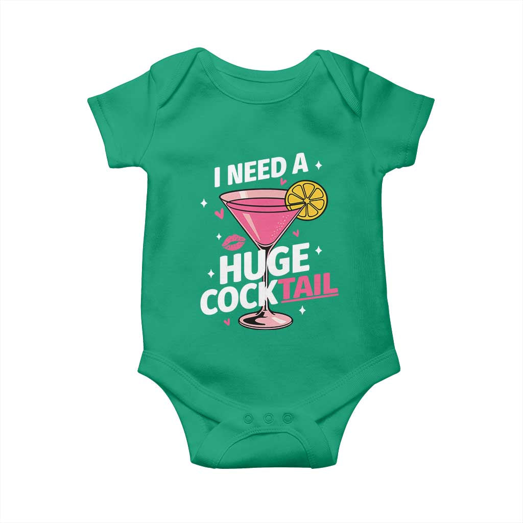 I Need A Huge Cocktail Baby Onesie Funny Adult Humor Drinking Gift - Wonder Print Shop