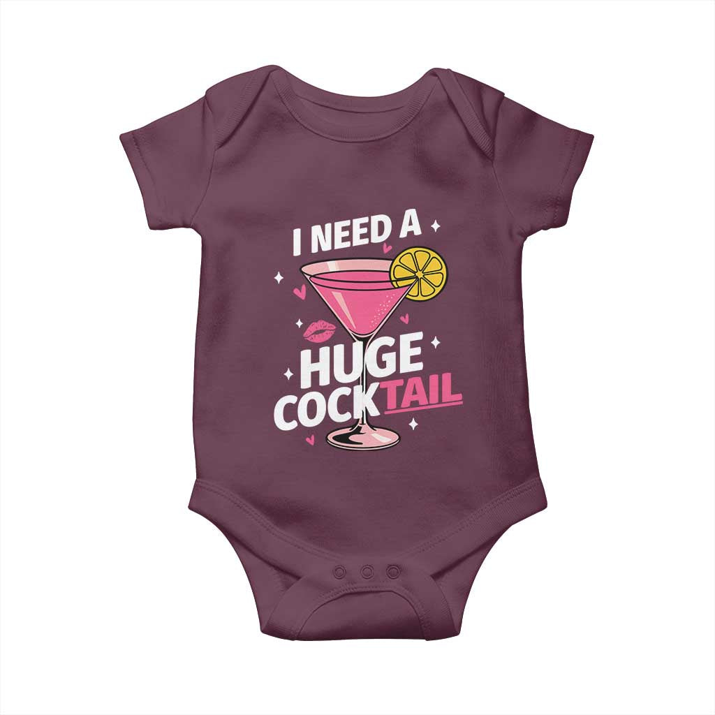 I Need A Huge Cocktail Baby Onesie Funny Adult Humor Drinking Gift - Wonder Print Shop