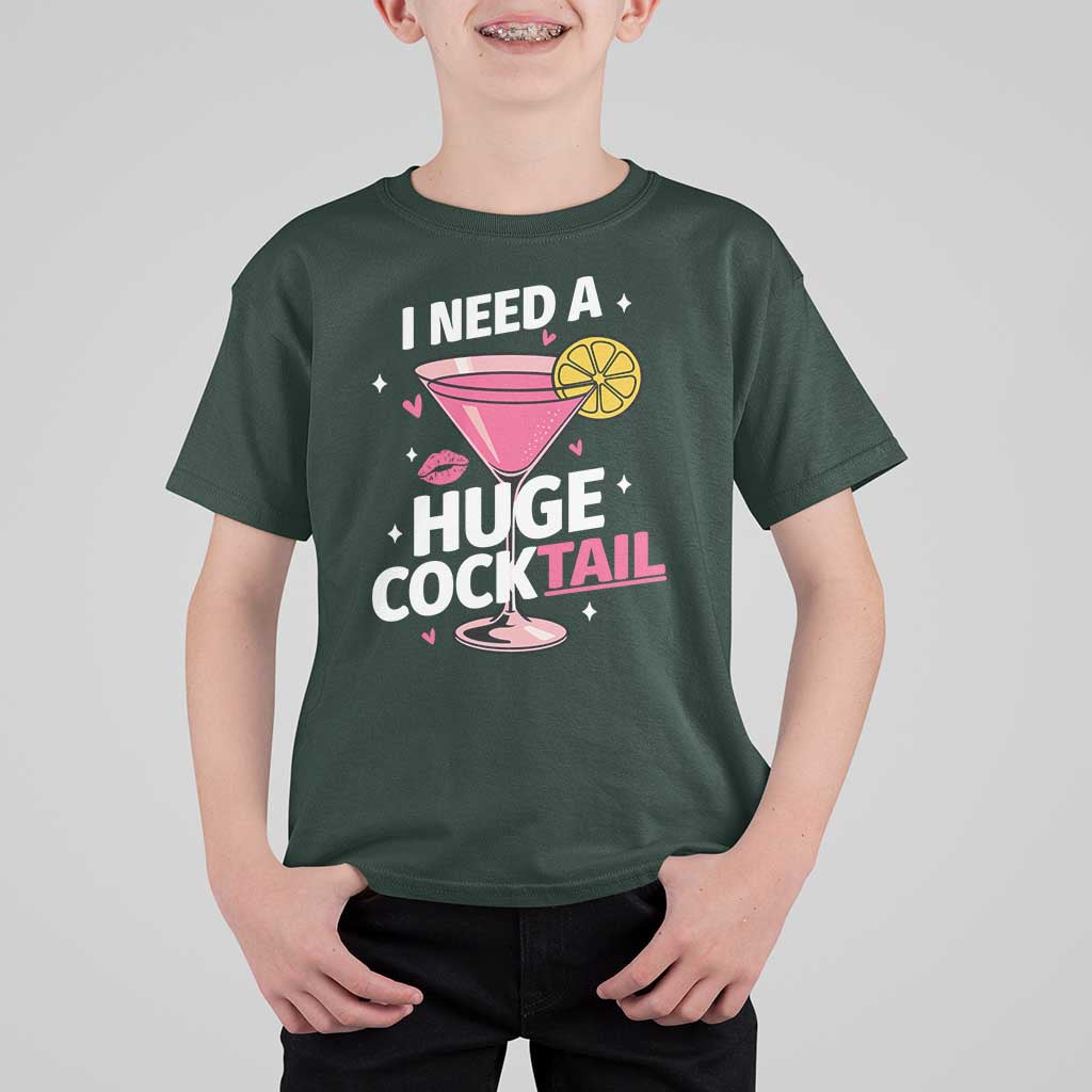 I Need A Huge Cocktail T Shirt For Kid Funny Adult Humor Drinking Gift - Wonder Print Shop