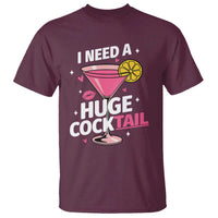 I Need A Huge Cocktail T Shirt Funny Adult Humor Drinking Gift - Wonder Print Shop
