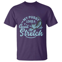 Adult Humor Cat T Shirt My Pussy Loves A Good Stretch - Wonder Print Shop