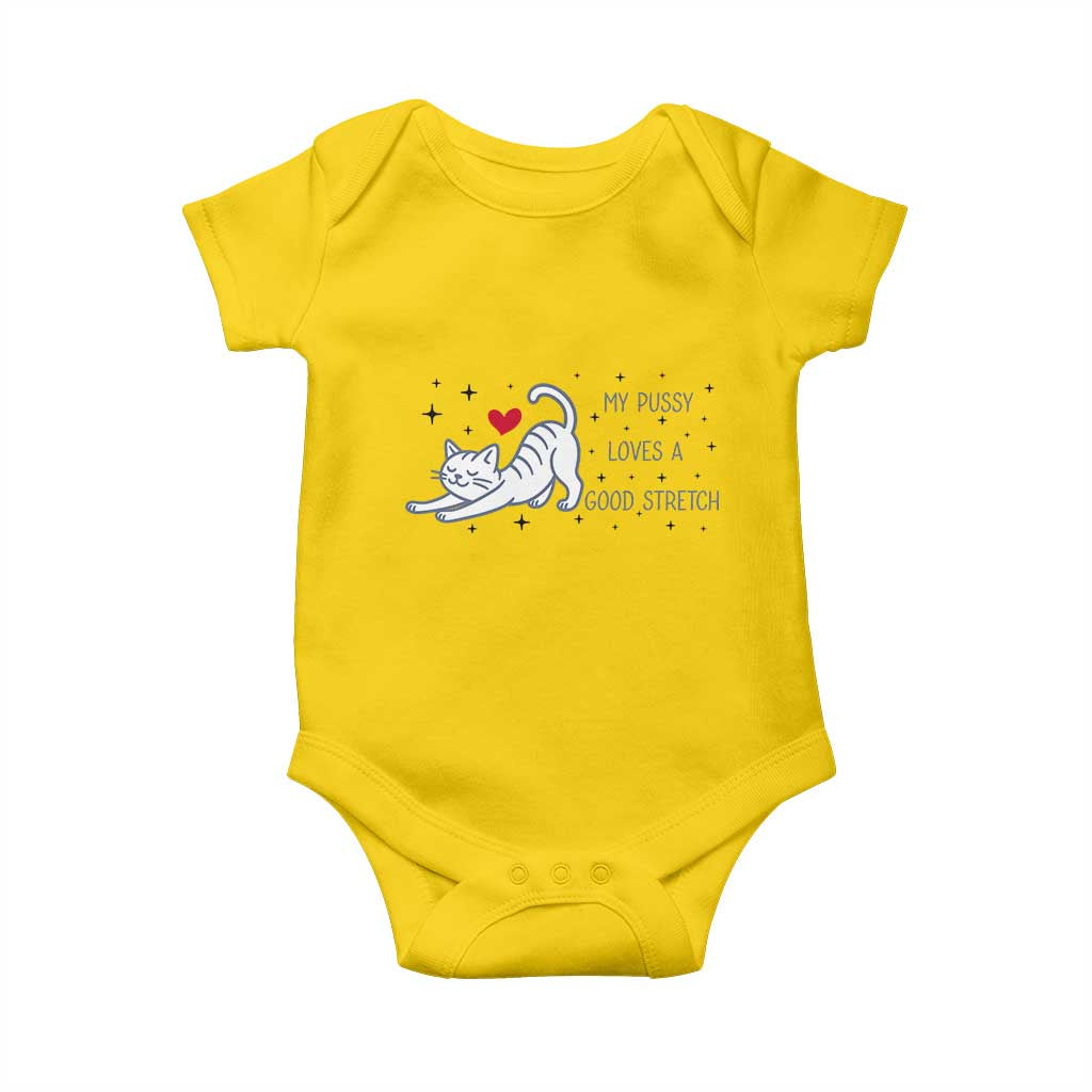 My Pussy Loves A Good Stretch Baby Onesie Adult Humor Cat Gift - Wonder Print Shop
