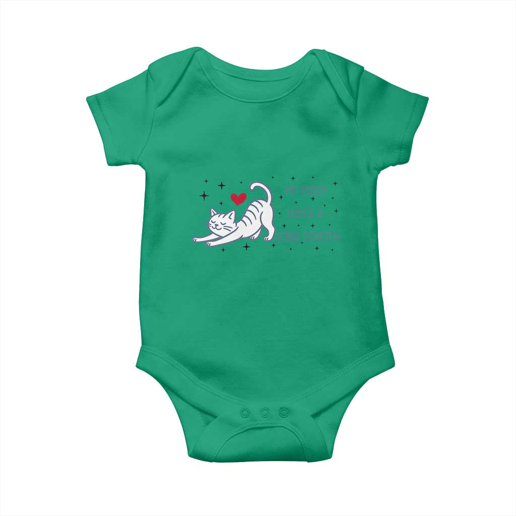 My Pussy Loves A Good Stretch Baby Onesie Adult Humor Cat Gift - Wonder Print Shop