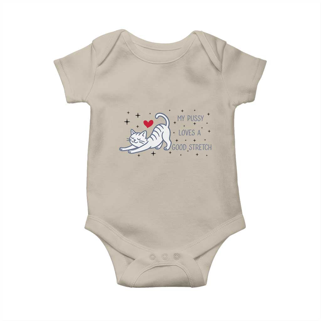 My Pussy Loves A Good Stretch Baby Onesie Adult Humor Cat Gift - Wonder Print Shop