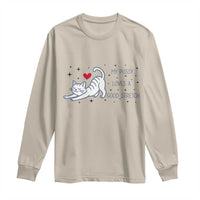 My Pussy Loves A Good Stretch Long Sleeve Shirt Adult Humor Cat Gift - Wonder Print Shop