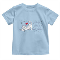 My Pussy Loves A Good Stretch Toddler T Shirt Adult Humor Cat Gift - Wonder Print Shop