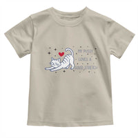 My Pussy Loves A Good Stretch Toddler T Shirt Adult Humor Cat Gift - Wonder Print Shop