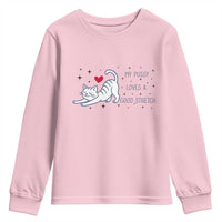 My Pussy Loves A Good Stretch Youth Sweatshirt Adult Humor Cat Gift - Wonder Print Shop