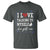 Funny Sarcastic Quote T Shirt I Love Talking To Myself She Gets Me - Wonder Print Shop