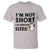 Funny Penguin Quote T Shirt I Am Not Short I Am Penguin Size - Wonder Print Shop