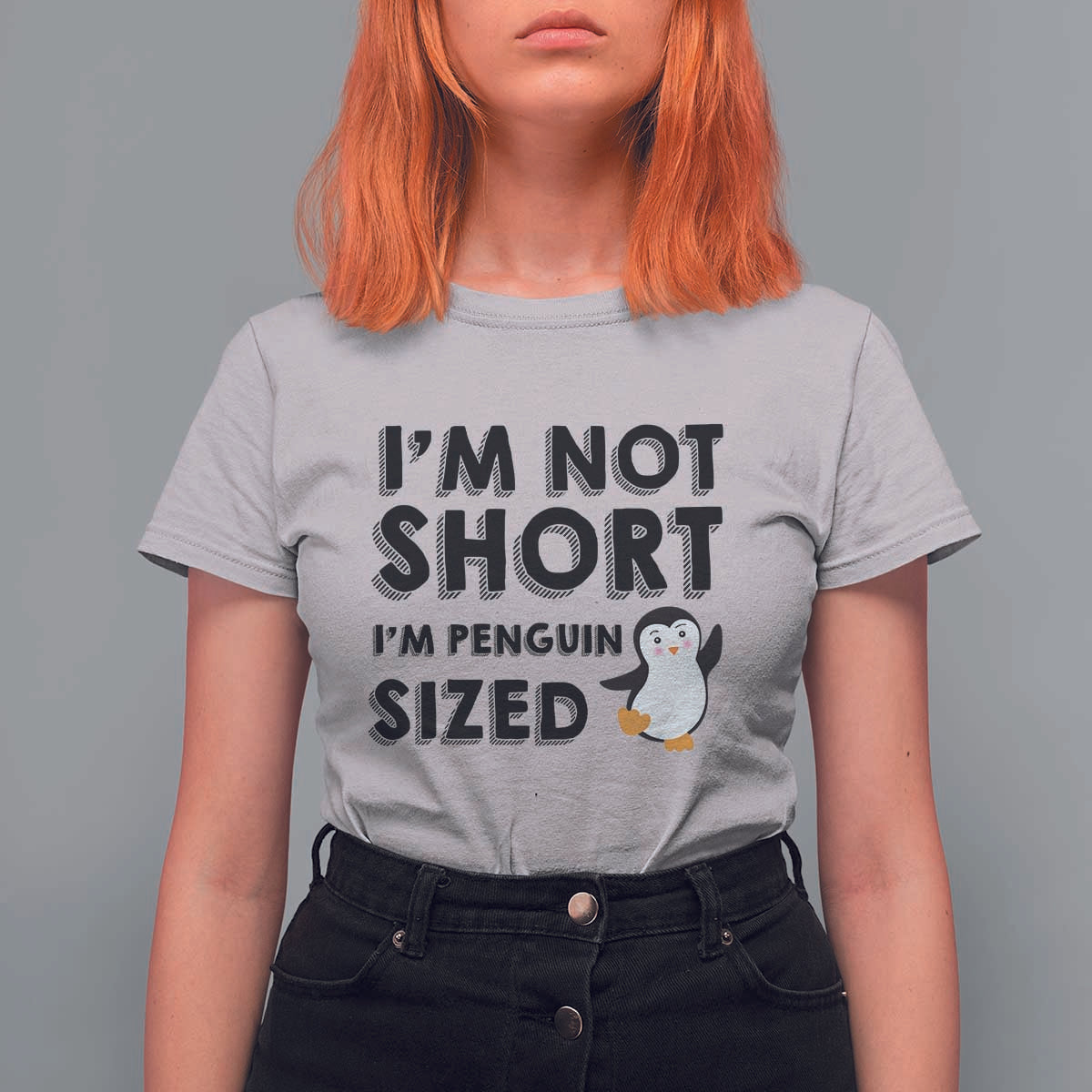 Funny Penguin Quote T Shirt For Women I Am Not Short I Am Penguin Size - Wonder Print Shop