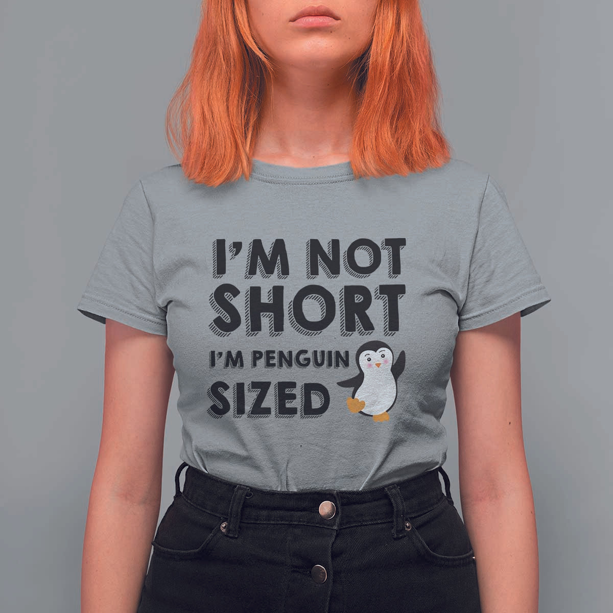 Funny Penguin Quote T Shirt For Women I Am Not Short I Am Penguin Size - Wonder Print Shop