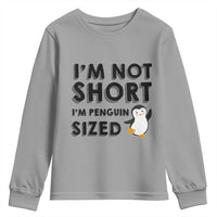 Funny Penguin Quote Youth Sweatshirt I Am Not Short I Am Penguin Size - Wonder Print Shop