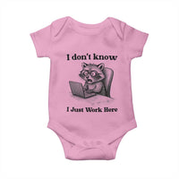 I Do Not Know I Just Work Here Baby Onesie Funny Raccoon Work Quote - Wonder Print Shop