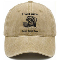 I Do Not Know I Just Work Here Washed Cotton Baseball Cap Funny Raccoon Work Quote